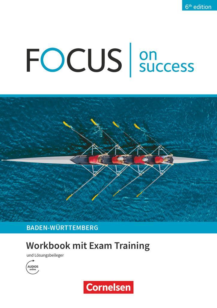 Cover: 9783064520325 | Focus on Success B1/B2. Ausgabe Baden-Württemberg - Workbook mit...