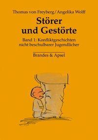Cover: 9783860998137 | Störer und Gestörte 1 | Thomas von Freyberg (u. a.) | Taschenbuch