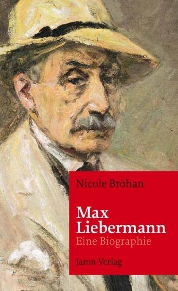 Cover: 9783897736764 | Max Liebermann | Eine Biographie | Nicole Bröhan | Taschenbuch | 2012