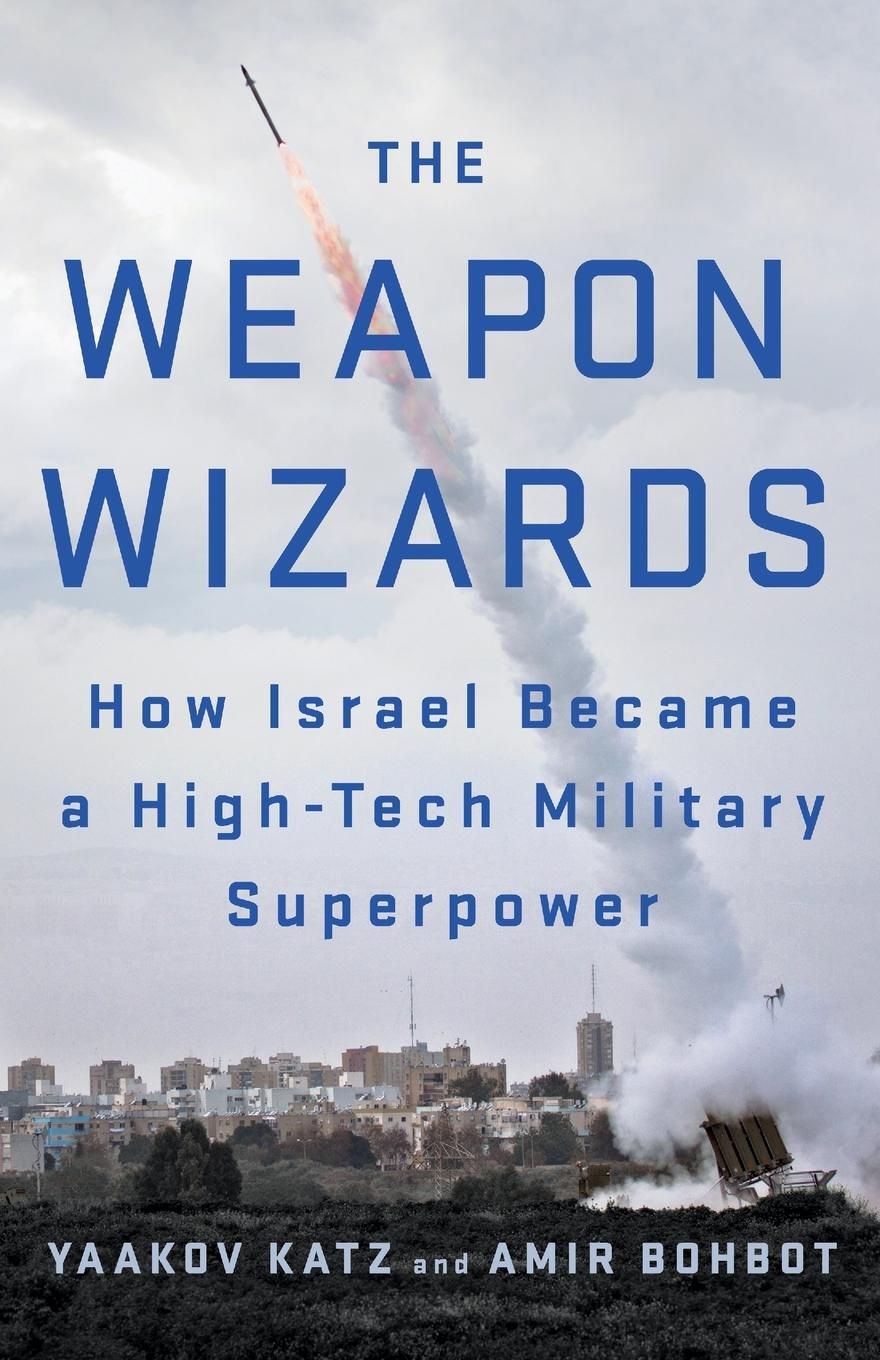 Cover: 9781250822475 | Weapon Wizards | Yaakov Katz | Taschenbuch | Paperback | Englisch