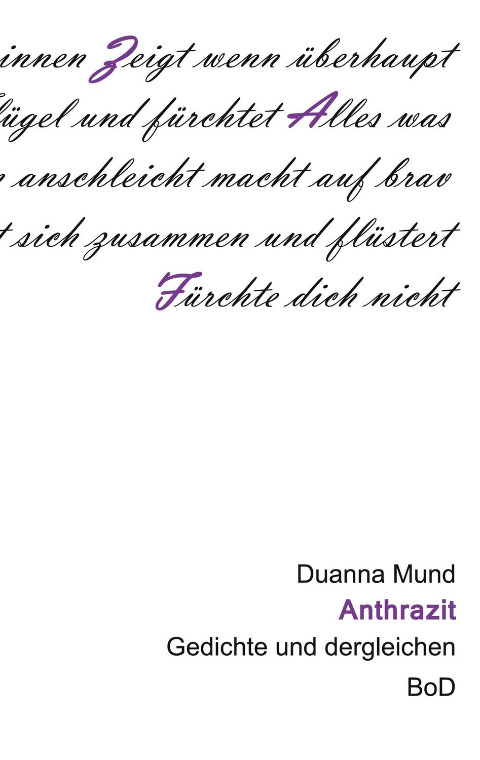 Cover: 9783759702913 | Anthrazit | Duanna Mund | Buch | HC runder Rücken kaschiert | 260 S.
