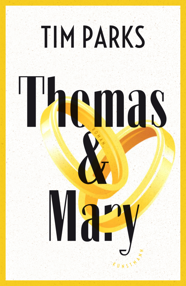 Cover: 9783956141645 | Thomas &amp; Mary | Tim Parks | Buch | 334 S. | Deutsch | 2017