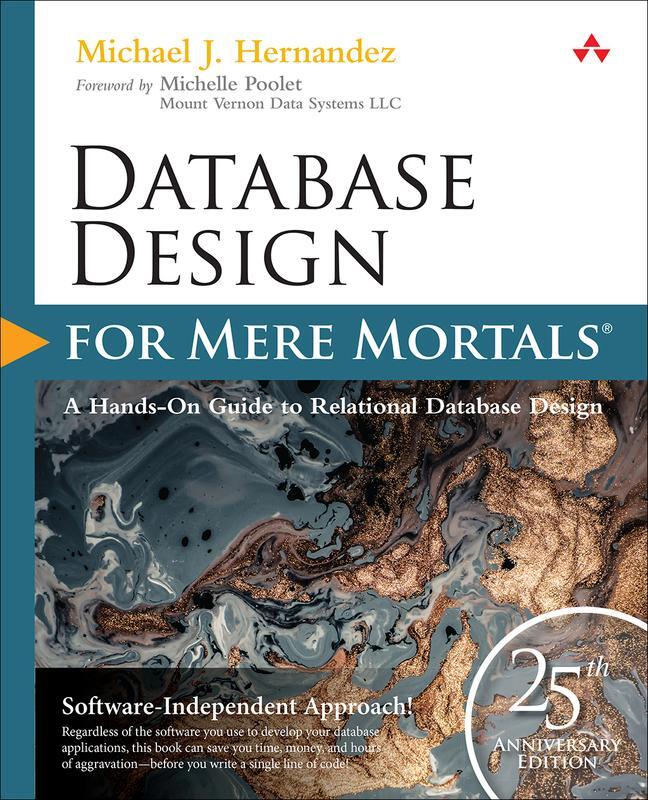 Cover: 9780136788041 | Database Design for Mere Mortals: 25th Anniversary Edition | Hernandez