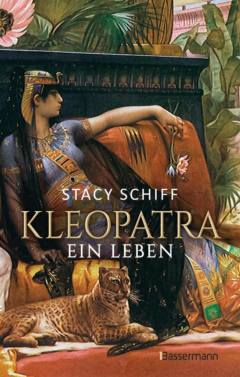 Cover: 9783809447801 | Kleopatra. Ein Leben - Der Bestseller von Pulitzerpreisträgerin...