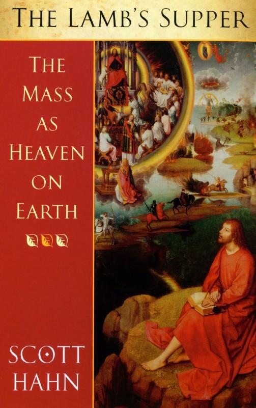 Cover: 9780232525007 | The Lamb's Supper | The Mass as Heaven on Earth | Scott W. Hahn | Buch