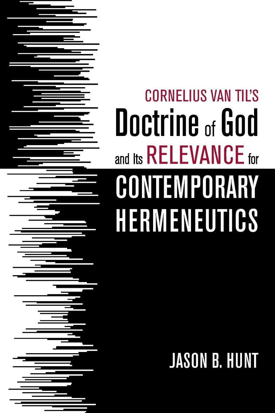 Cover: 9781532682872 | Cornelius Van Til's Doctrine of God and Its Relevance for...