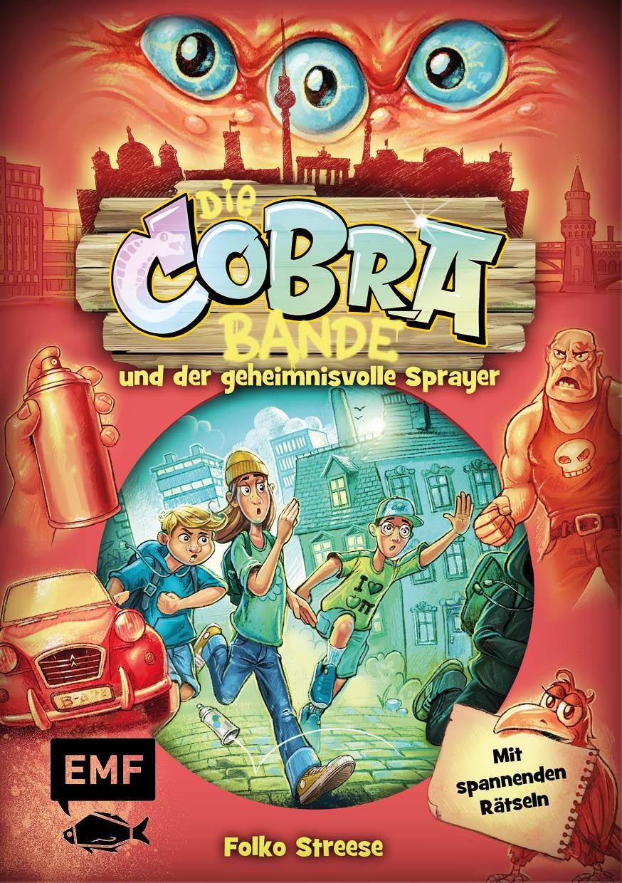 Cover: 9783745915655 | Die Cobra-Bande | und der geheimnisvolle Sprayer | Folko Streese