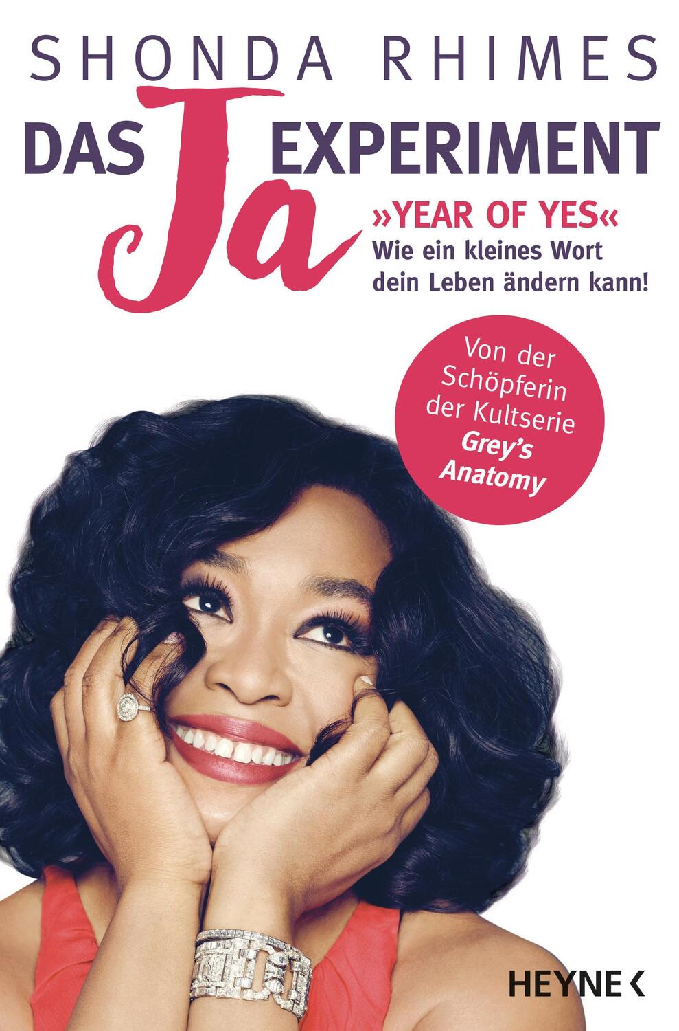Cover: 9783453201309 | Das Ja-Experiment - Year of Yes | Shonda Rhimes | Taschenbuch | 2016