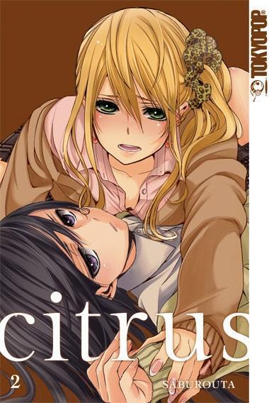 Cover: 9783842011861 | Citrus 02 | Saburouta | Taschenbuch | Deutsch | 2015 | TOKYOPOP