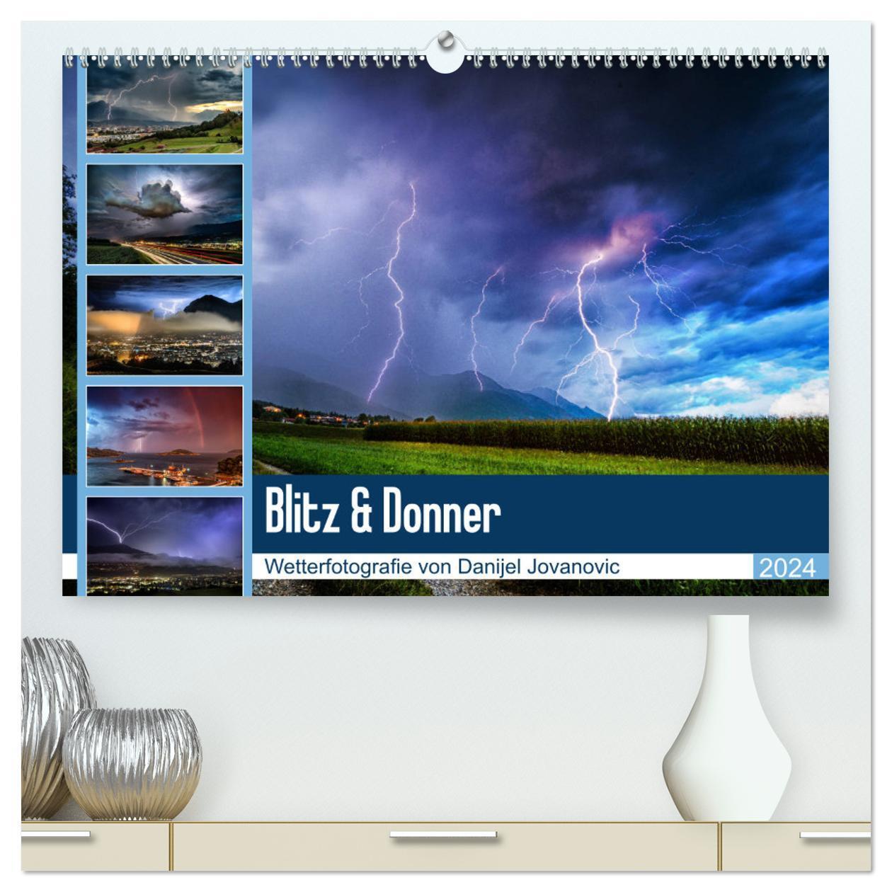 Cover: 9783383043390 | Blitz &amp; Donner (hochwertiger Premium Wandkalender 2024 DIN A2...