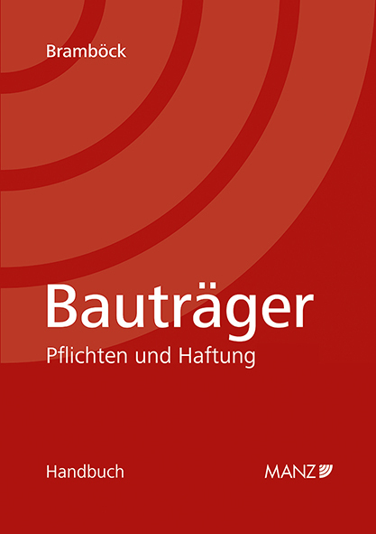 Cover: 9783214251918 | Bauträger Pflichten und Haftung | Daniel Bramböck | Taschenbuch