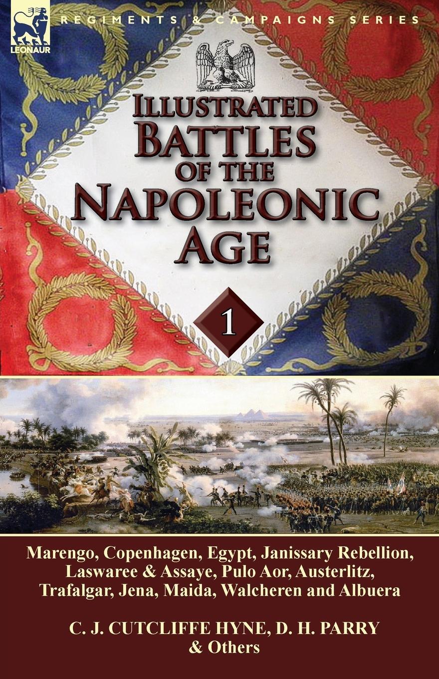 Cover: 9781782822424 | Illustrated Battles of the Napoleonic Age-Volume 1 | Hyne (u. a.)
