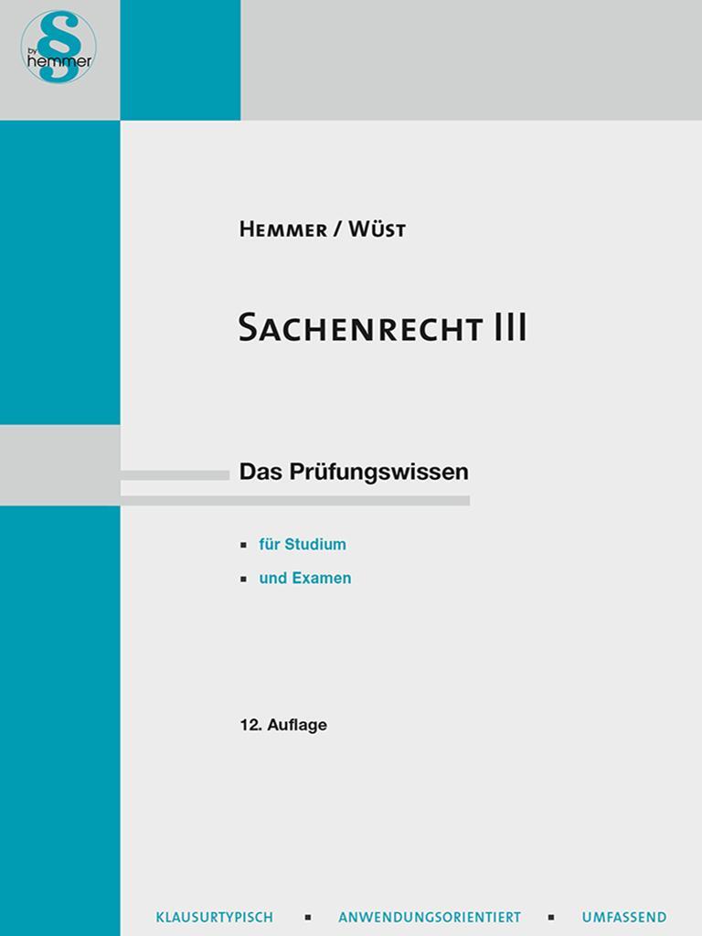 Cover: 9783861939092 | Sachenrecht III | Karl-Edmund Hemmer (u. a.) | Taschenbuch | Deutsch