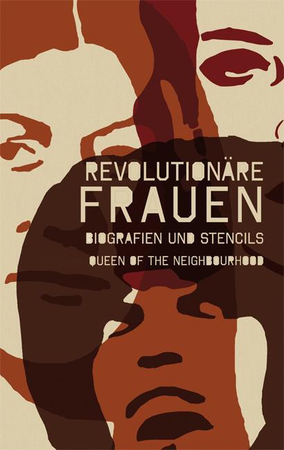 Cover: 9783942885058 | Revolutionäre Frauen | Biografien und Stencils | Taschenbuch | Deutsch
