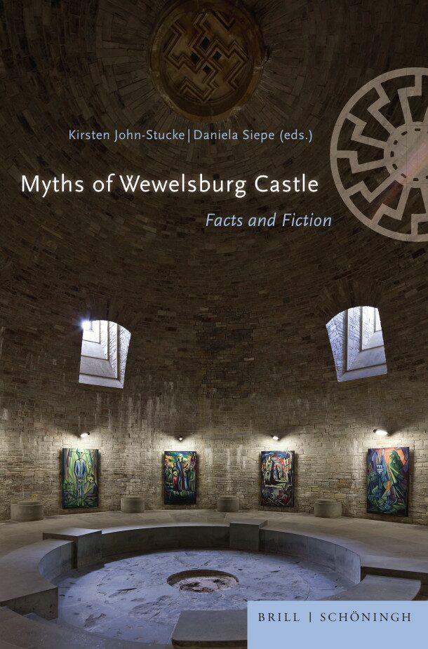 Cover: 9783506792006 | Myths of Wewelsburg Castle | Facts and Fiction | John-Stucke (u. a.)