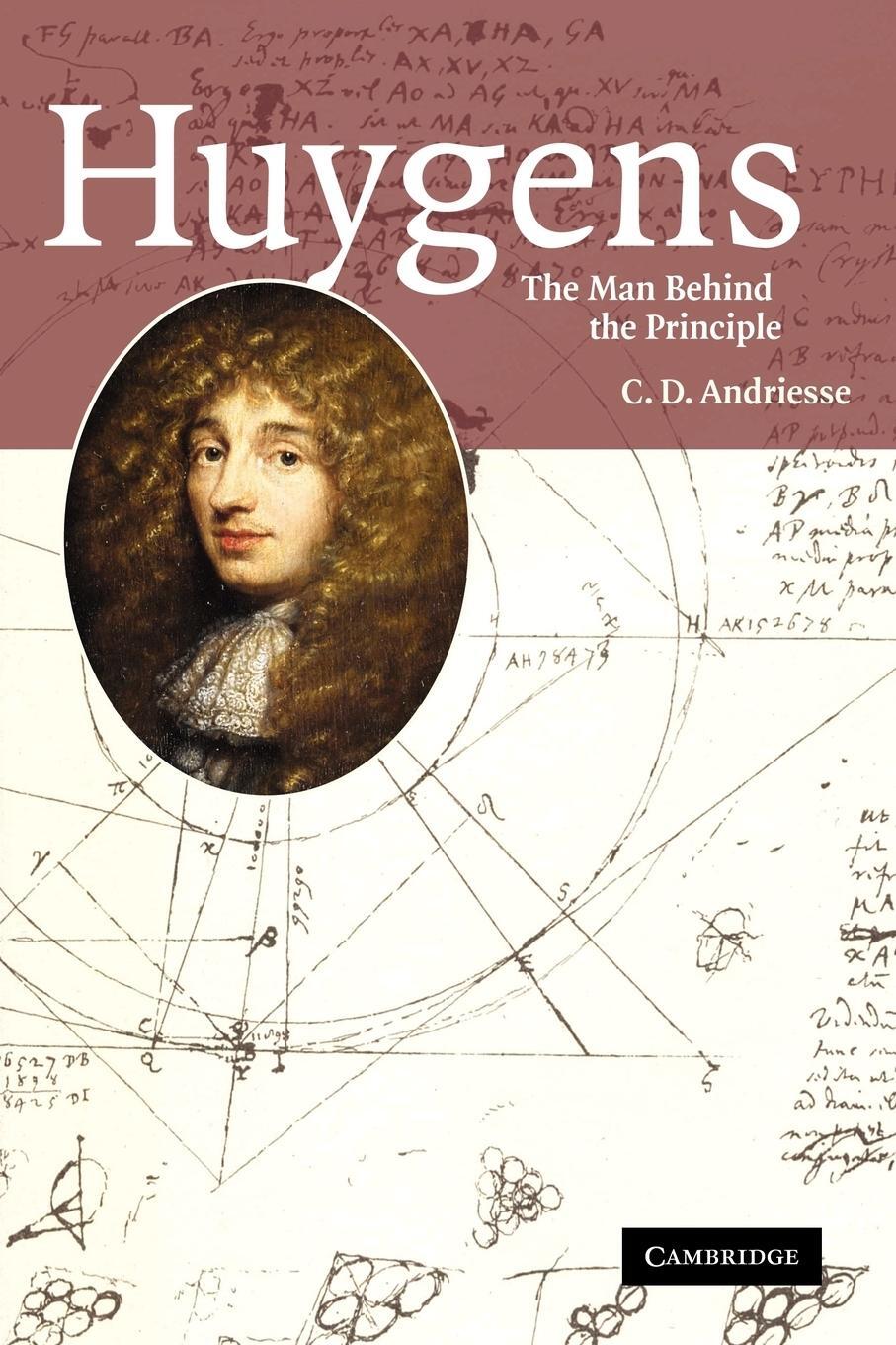 Cover: 9780521181433 | Huygens | The Man Behind the Principle | C. D. Andriesse | Taschenbuch