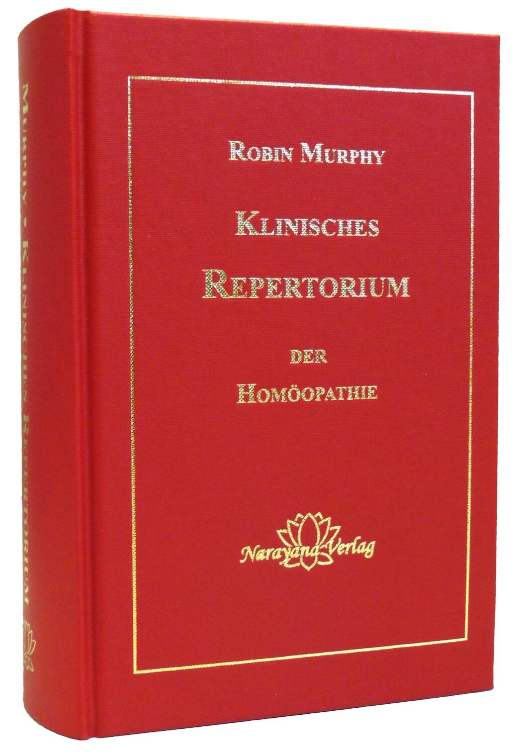 Cover: 9783921383988 | Klinisches Repertorium der Homöopathie | Robin Murphy | Buch | Deutsch