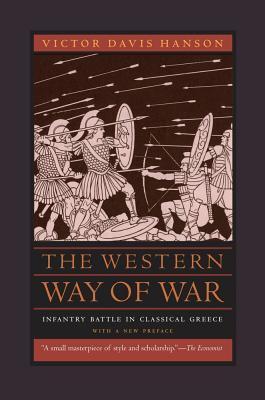 Cover: 9780520260092 | Western Way of War | Infantry Battle in Classical Greece | Hanson
