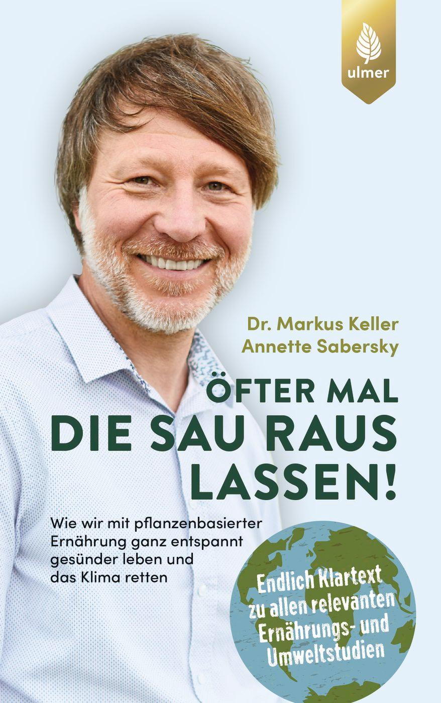 Cover: 9783818614850 | Öfter mal die Sau rauslassen | Markus Keller (u. a.) | Buch | Deutsch