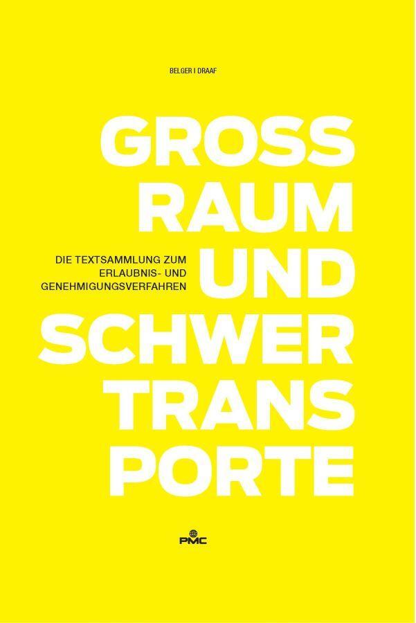 Cover: 9783962452261 | Großraum- und Schwertransporte | Guido Belger (u. a.) | Buch | Deutsch