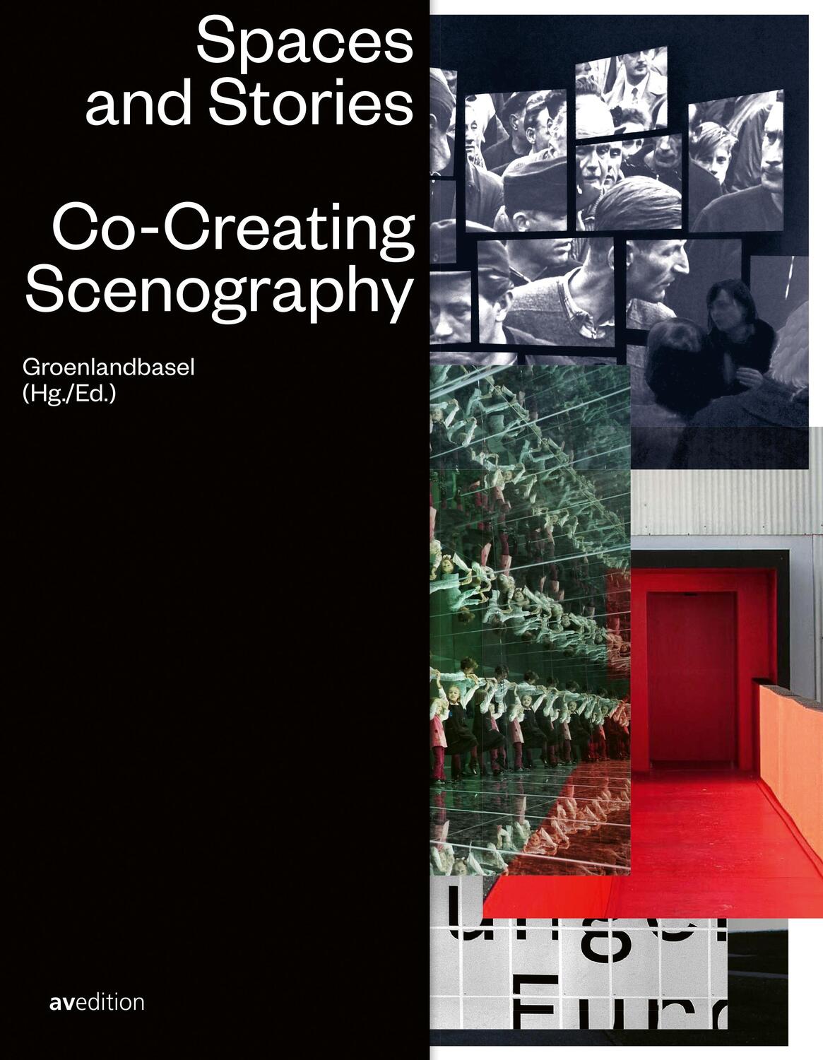 Cover: 9783899863161 | Spaces and Stories | Co-Creating Scenography | Taschenbuch | Deutsch