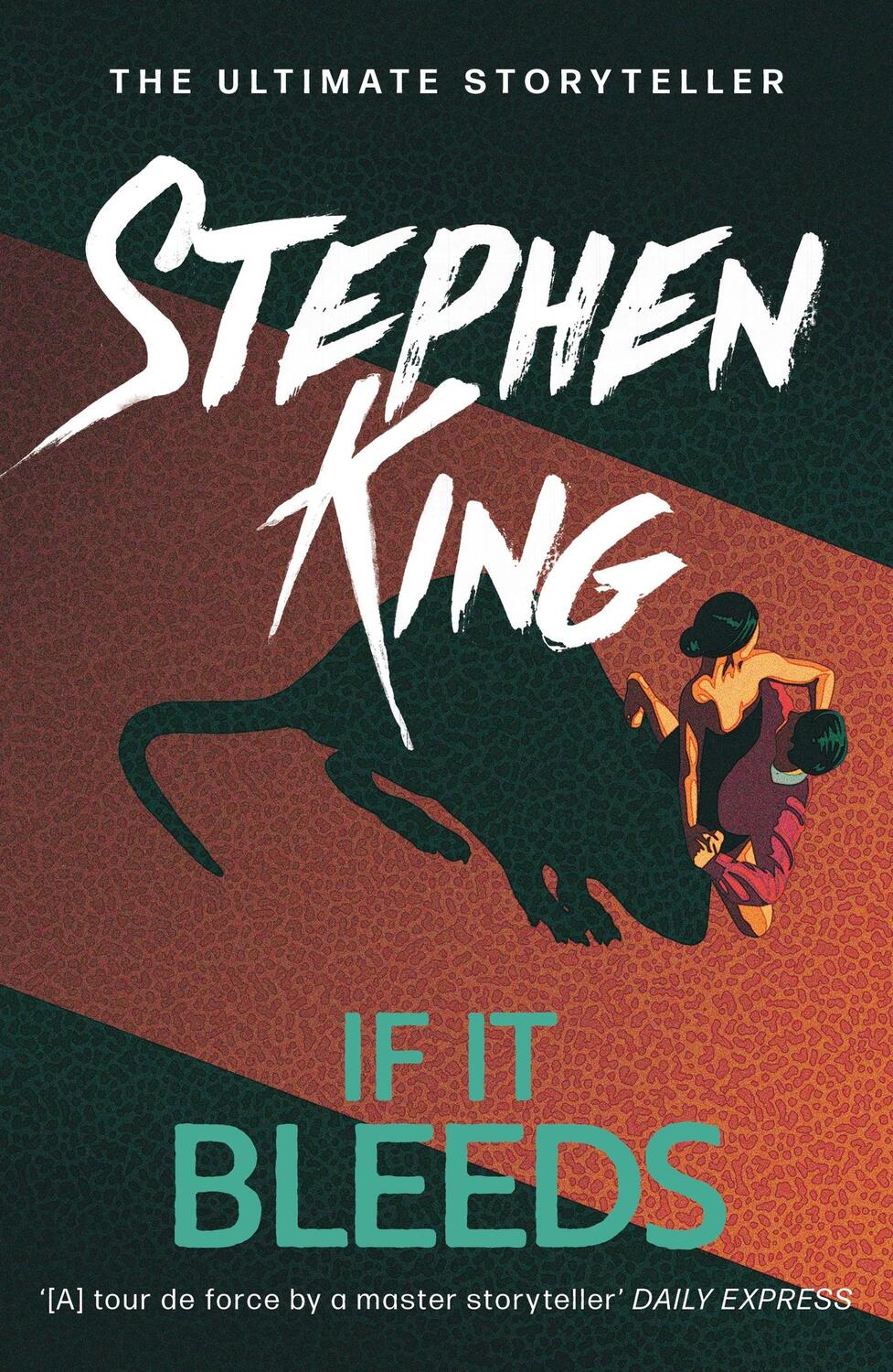 Cover: 9781529391572 | If It Bleeds | Stephen King | Taschenbuch | Kartoniert / Broschiert