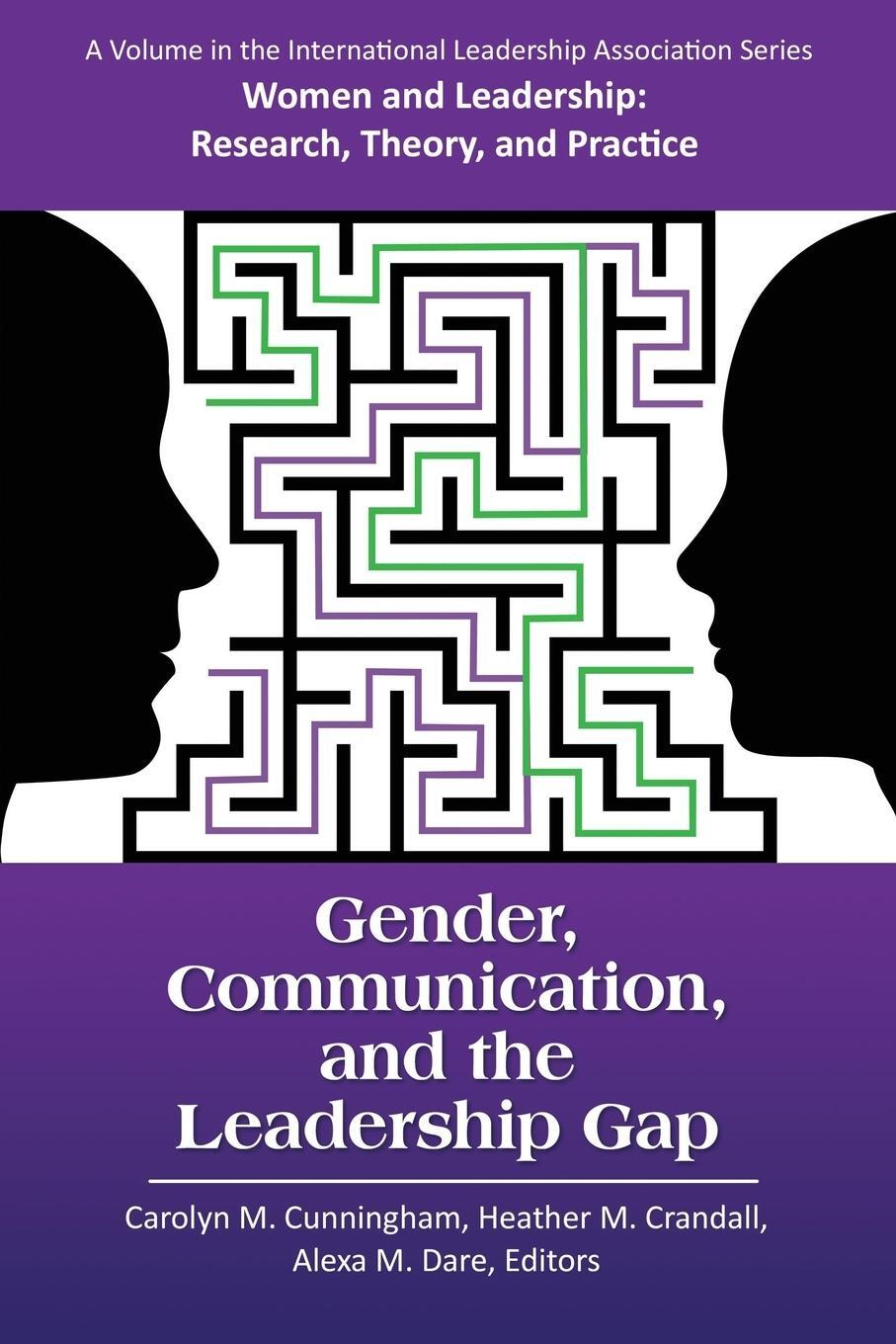 Cover: 9781681239941 | Gender, Communication, and the Leadership Gap | Alexa M. Dare | Buch