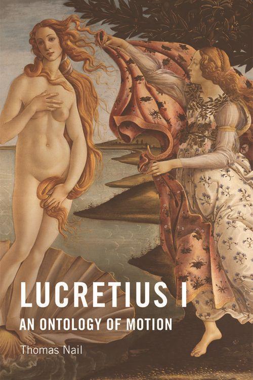 Cover: 9781474434676 | Lucretius I | An Ontology of Motion | Thomas Nail | Taschenbuch | 2018