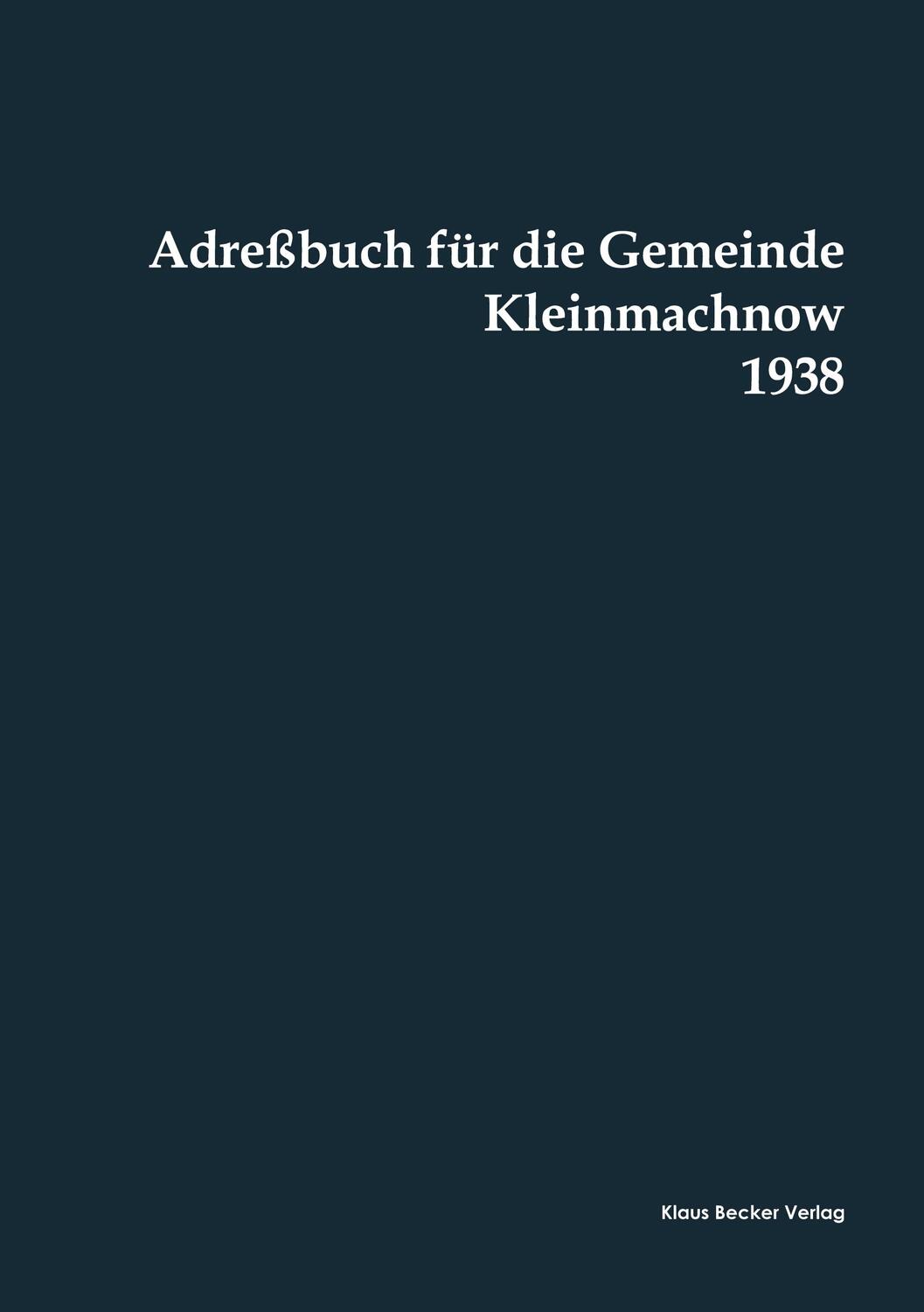 Cover: 9783883723174 | Adreßbuch für die Gemeinde Kleinmachnow, Kreis Teltow, 1938 | Westphal