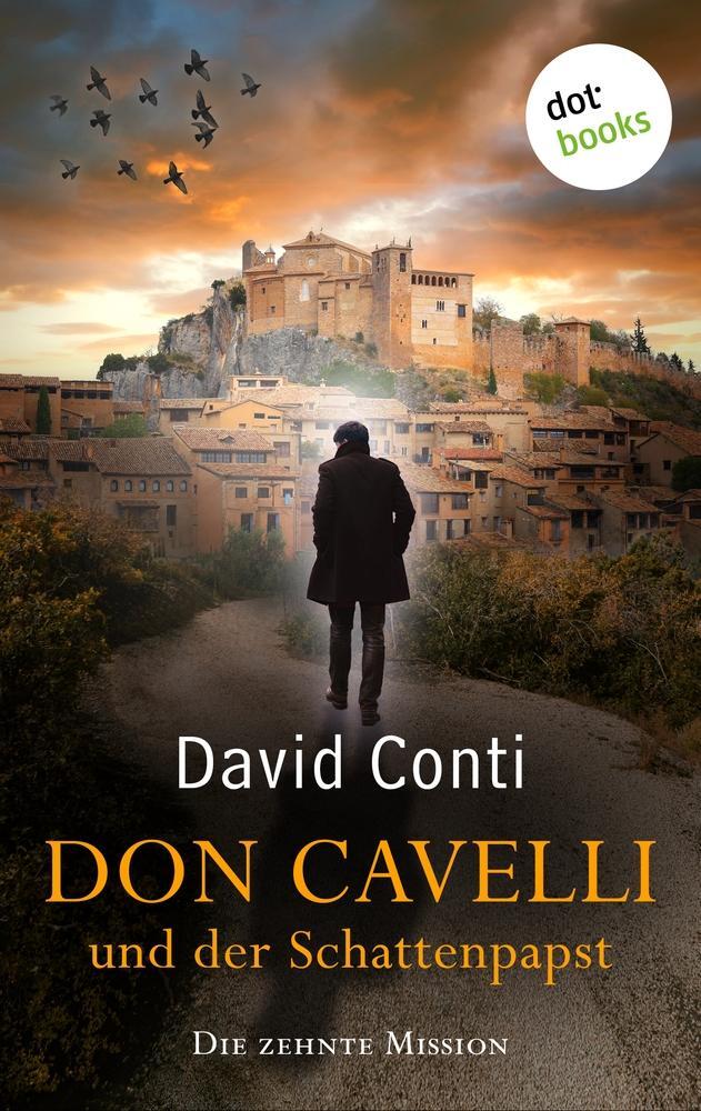 Cover: 9783986909802 | Don Cavelli und der Schattenpapst | David Conti | Taschenbuch | 304 S.