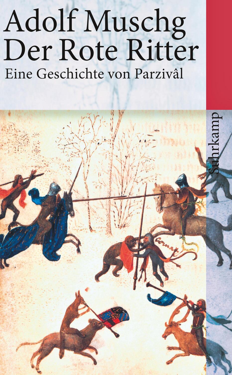 Cover: 9783518399200 | Der Rote Ritter | Eine Geschichte von Parzival | Adolf Muschg | Buch