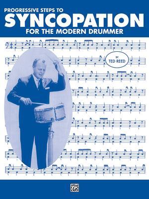 Cover: 9780882847955 | Progressive Steps to Syncopation for the Modern Drummer | Ted Reed