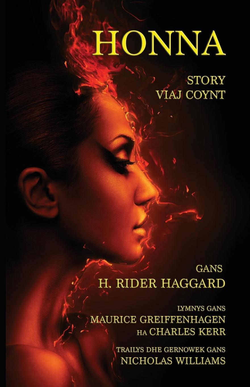Cover: 9781782011323 | Honna | Story Viaj Coynt: H. Ryder Haggard's She in Cornish | Haggard