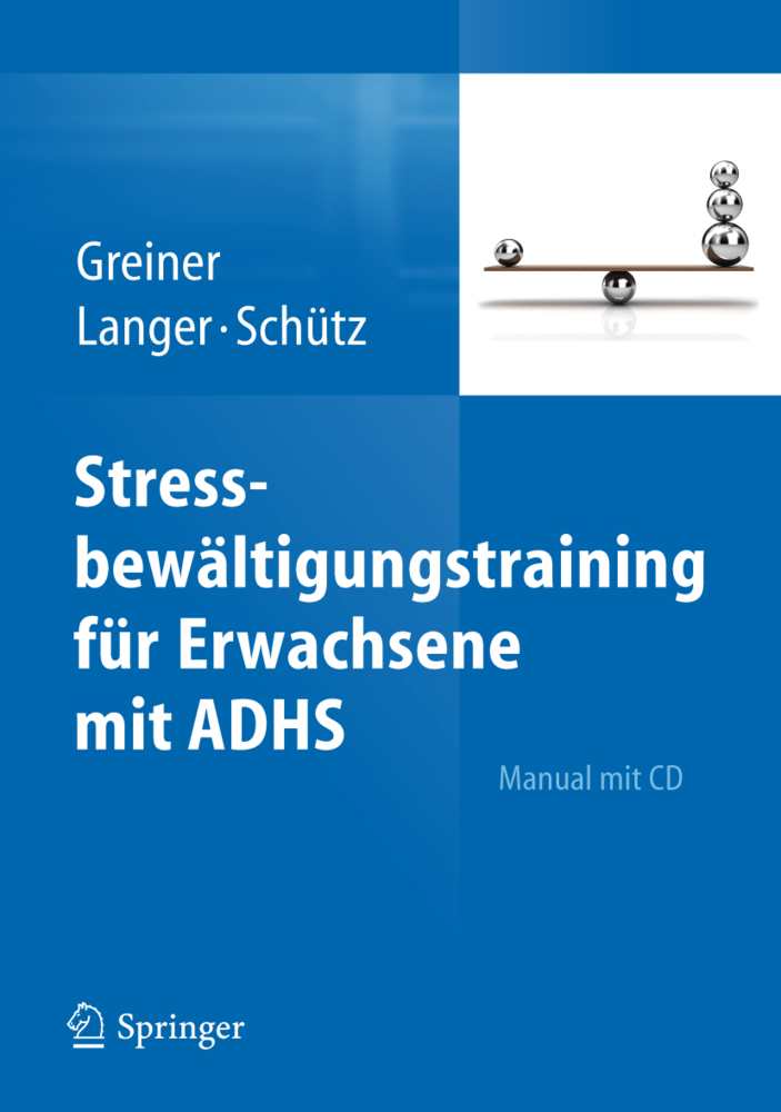 Cover: 9783642258015 | Stressbewältigungstraining für Erwachsene mit ADHS, m. CD-ROM | Manual