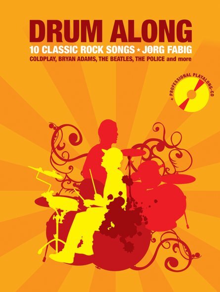 Cover: 9790201652771 | Drum Along: 10 Classic Rock Songs | Drum Along | Bosworth Edition