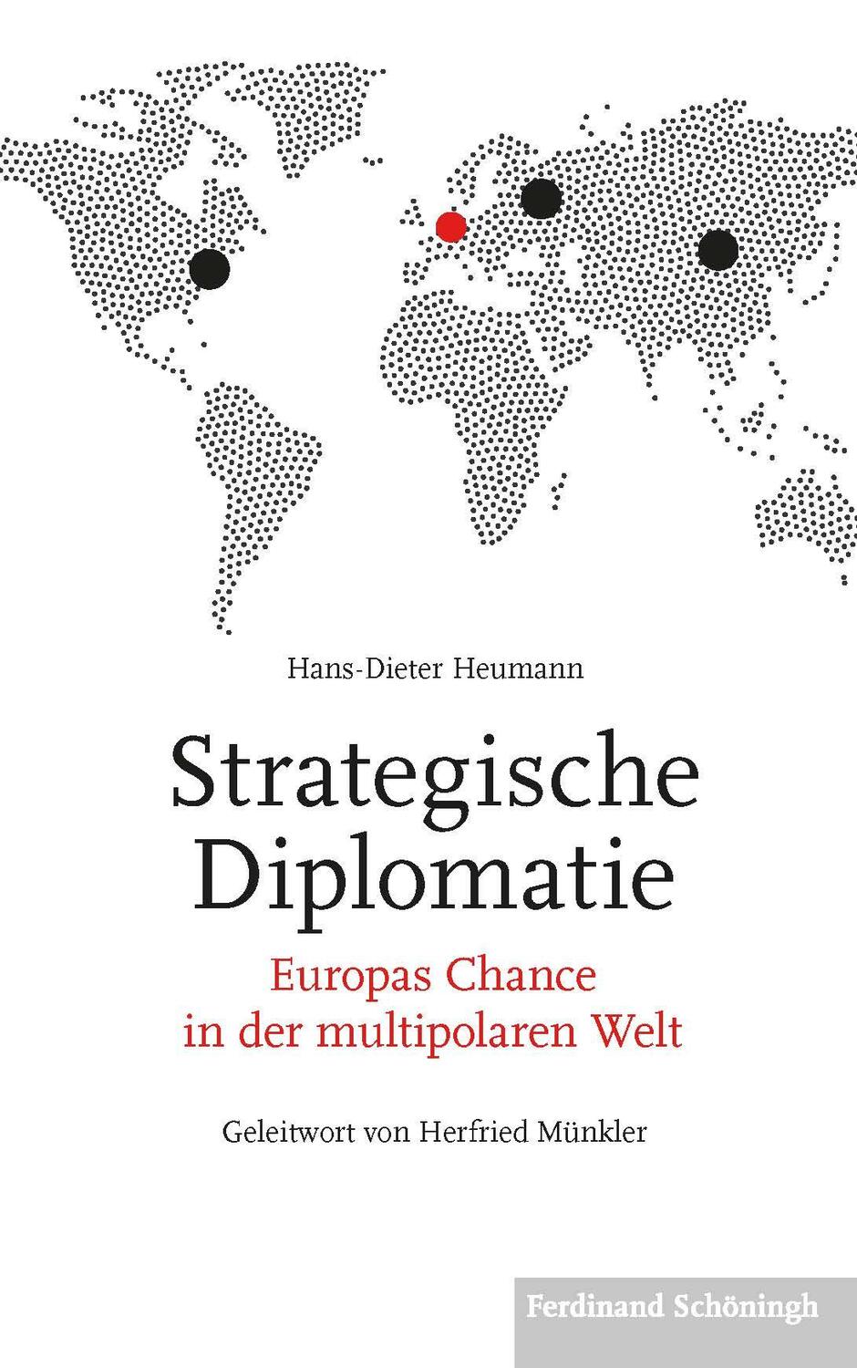 Cover: 9783506785695 | Strategische Diplomatie | Hans-Dieter Heumann | Taschenbuch | 249 S.
