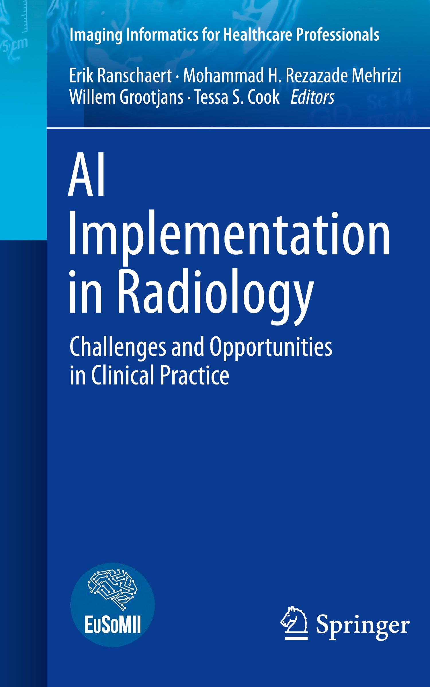 Cover: 9783031689413 | AI Implementation in Radiology | Erik Ranschaert (u. a.) | Taschenbuch