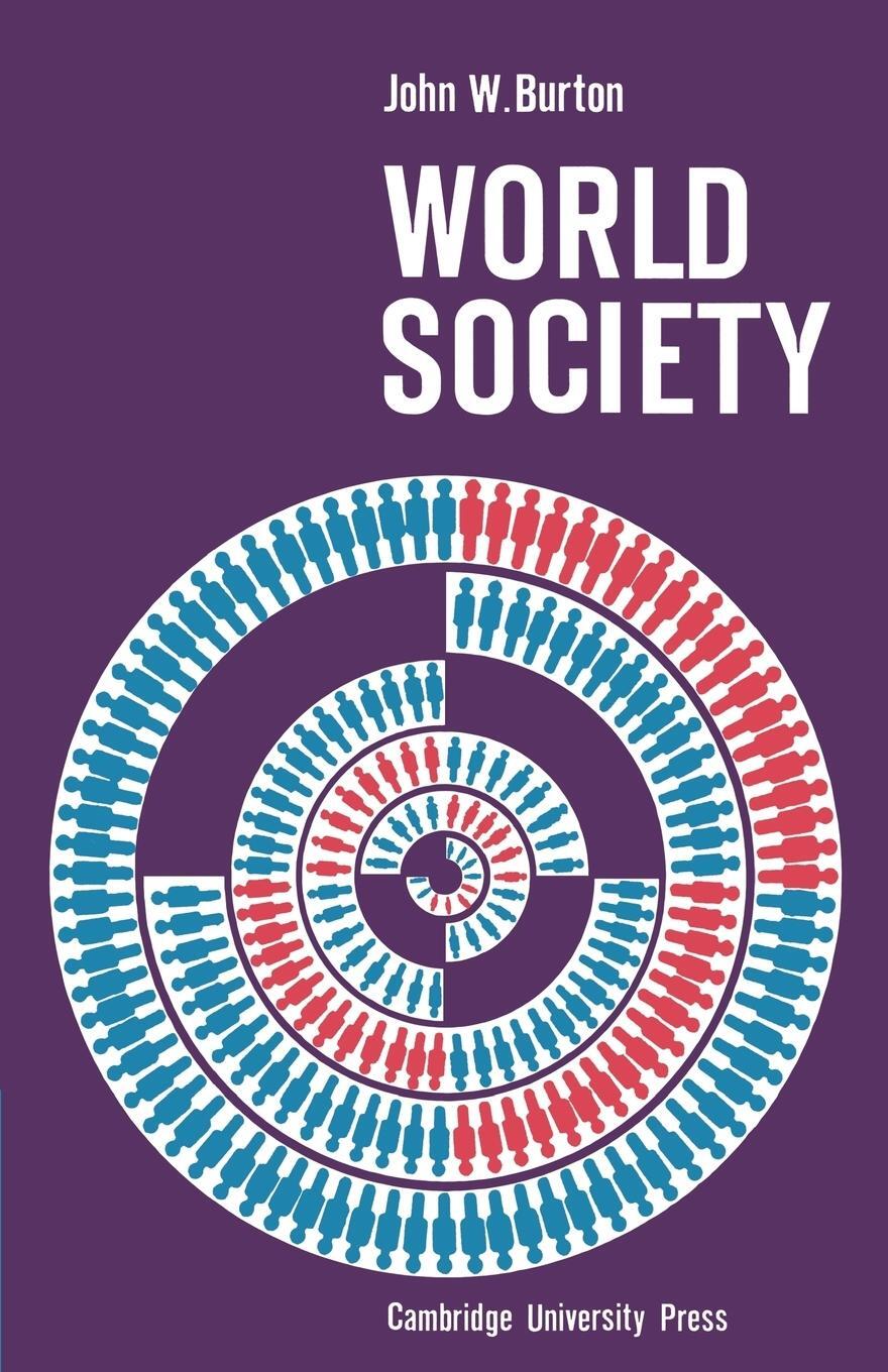Cover: 9780521096942 | World Society | Burton John W. | Taschenbuch | Paperback | Englisch