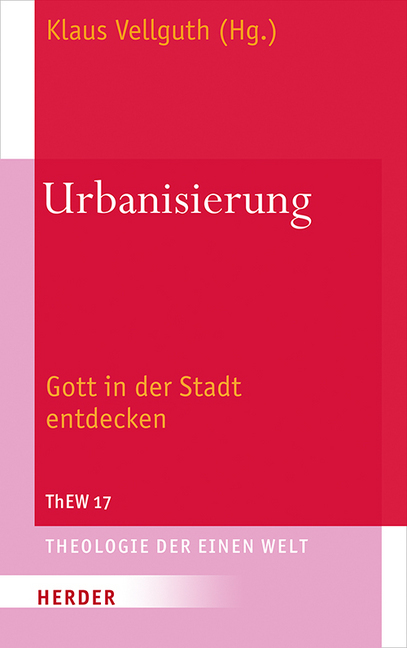 Cover: 9783451388170 | Theologie der Einen Welt | Gott in der Stadt entdecken | Buch | 2020