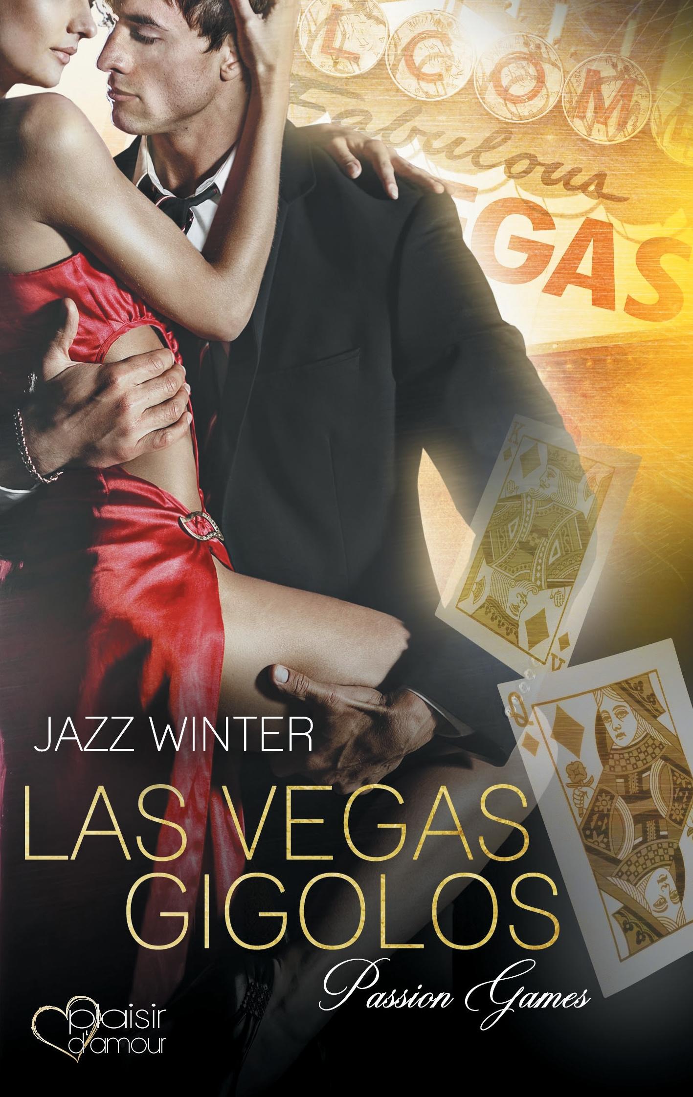 Cover: 9783864952777 | Las Vegas Gigolos: Passion Games | Jazz Winter | Taschenbuch | 360 S.