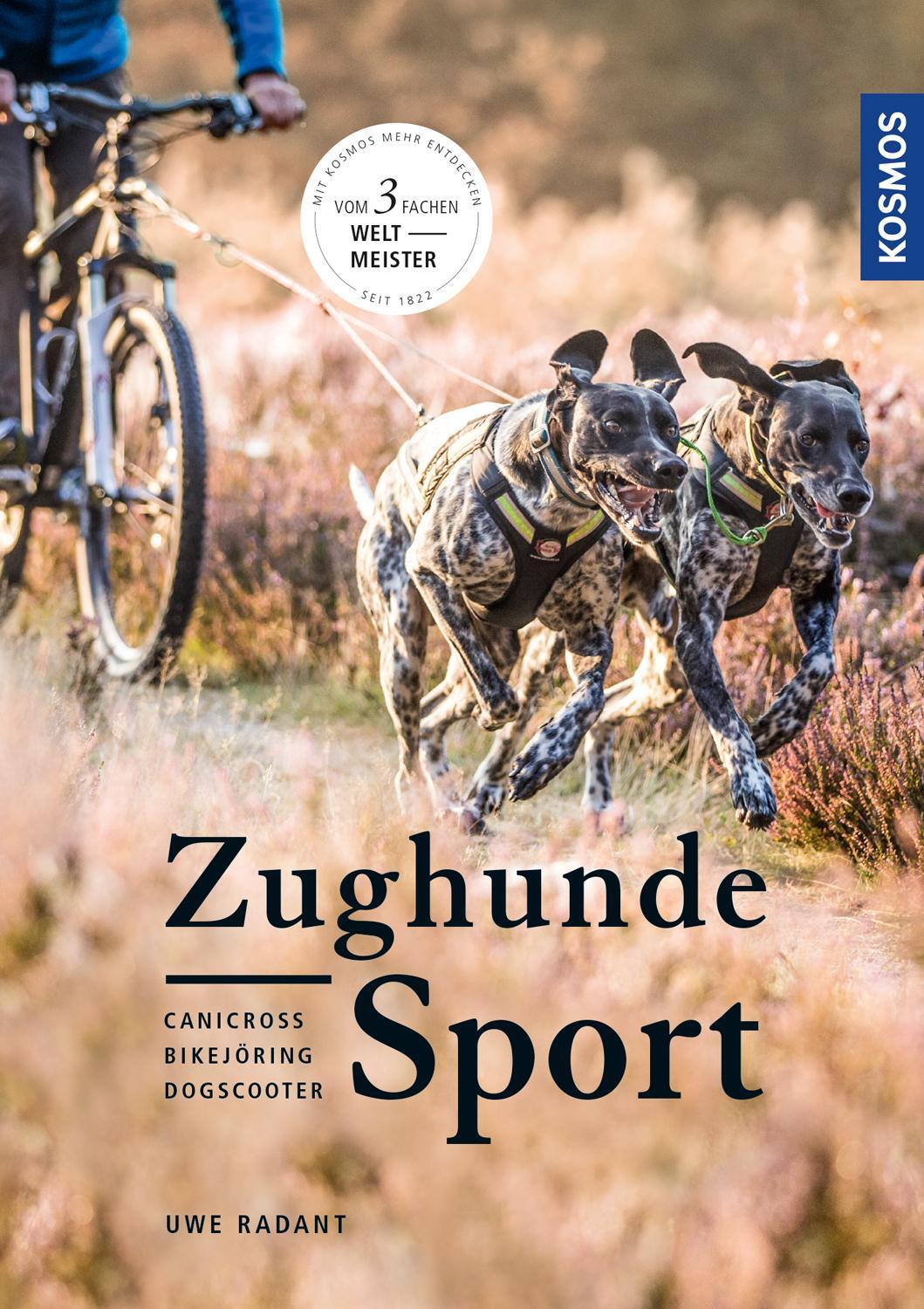 Cover: 9783440155004 | Zughundesport | Canicross, Bikejöring, Dogscooter | Uwe Radant (u. a.)