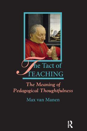 Cover: 9781629584188 | The Tact of Teaching | The Meaning of Pedagogical Thoughtfulness
