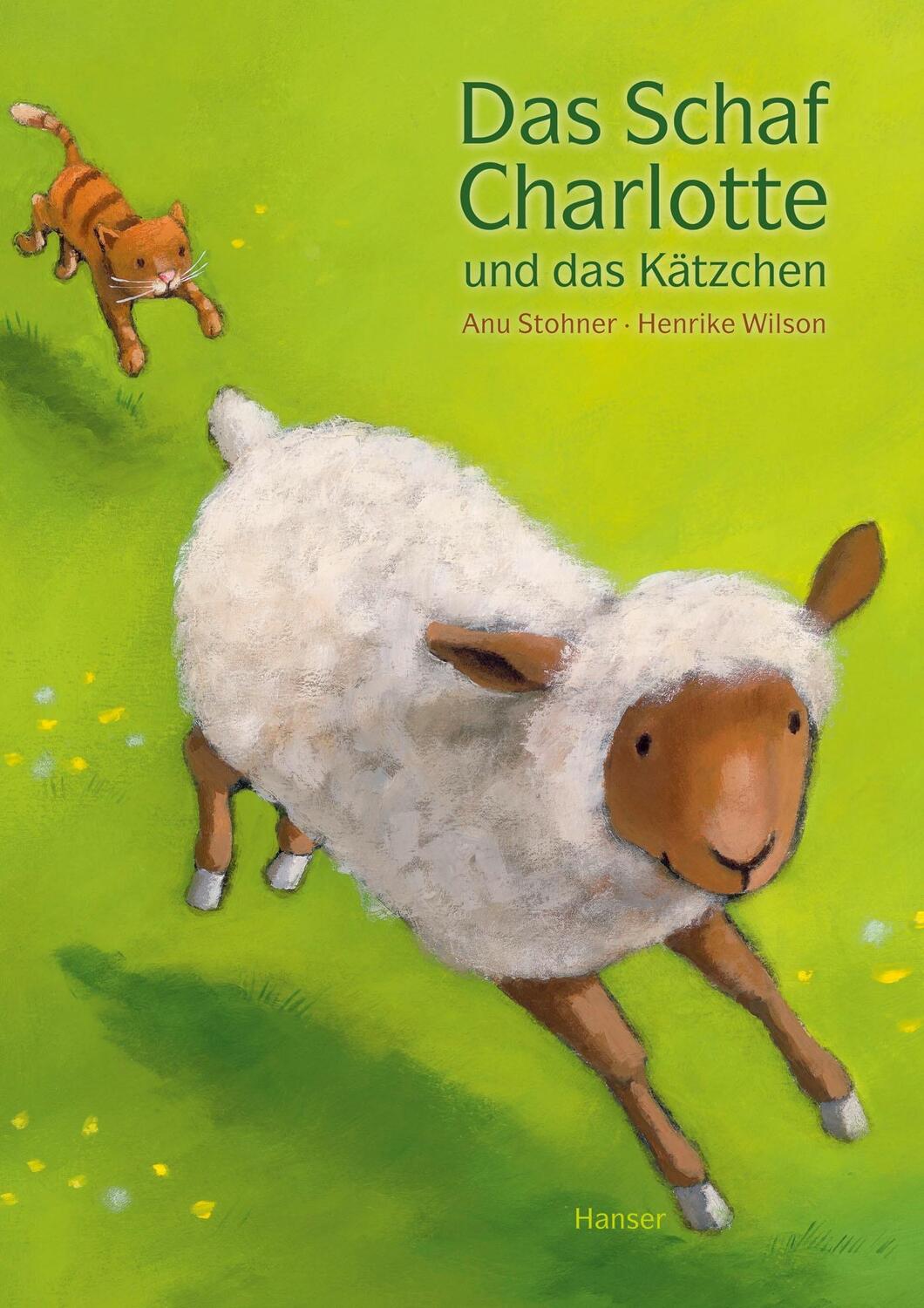 Cover: 9783446247529 | Das Schaf Charlotte und das Kätzchen | Anu Stohner (u. a.) | Buch