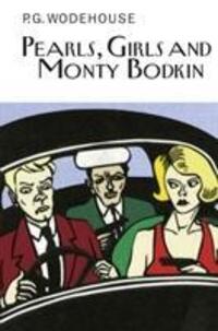 Cover: 9781841591841 | Pearls, Girls and Monty Bodkin | P.G. Wodehouse | Buch | Englisch