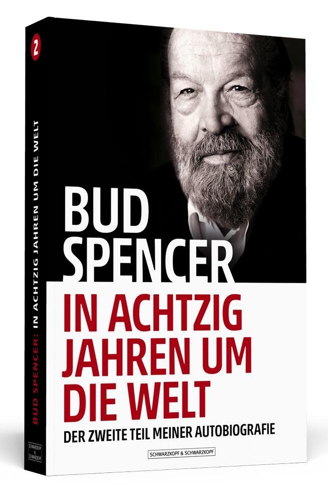 Cover: 9783942665223 | Bud Spencer - In achtzig Jahren um die Welt | Bud Spencer (u. a.)