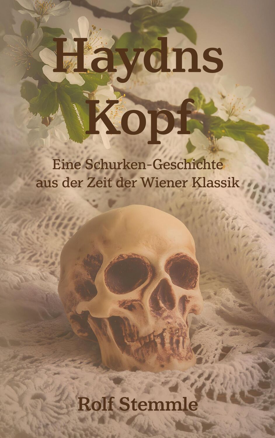 Cover: 9783759779113 | Haydns Kopf | Eine Schurken-Geschichte aus der Zeit der Wiener Klassik