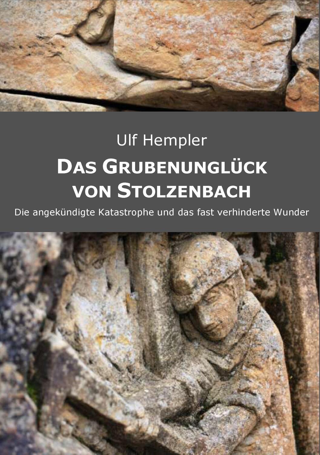Cover: 9783839139073 | Das Grubenunglück von Stolzenbach | Ulf Hempler | Taschenbuch