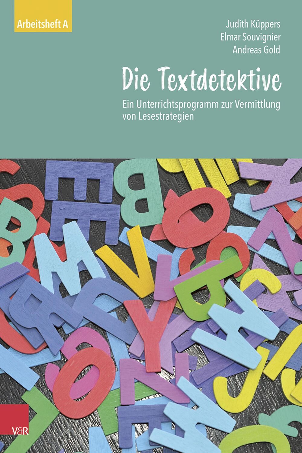 Cover: 9783525700150 | Die Textdetektive | Judith Küppers (u. a.) | Taschenbuch | 64 S.