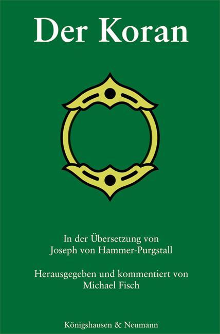 Cover: 9783826078262 | Der Koran | In der Übersetzung von Joseph von Hammer-Purgstall | Fisch