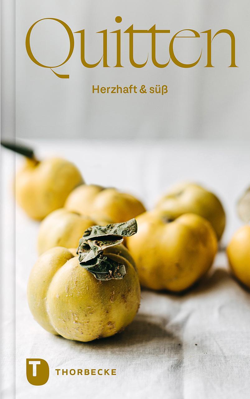 Cover: 9783799520393 | Quitten | Herzhaft &amp; süß | Kathrin Salzwedel (u. a.) | Buch | 64 S.